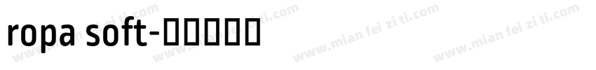 ropa soft字体转换